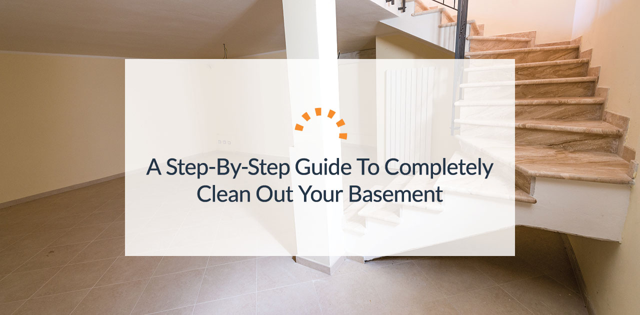 5 Steps for Cleaning Out Your Basement