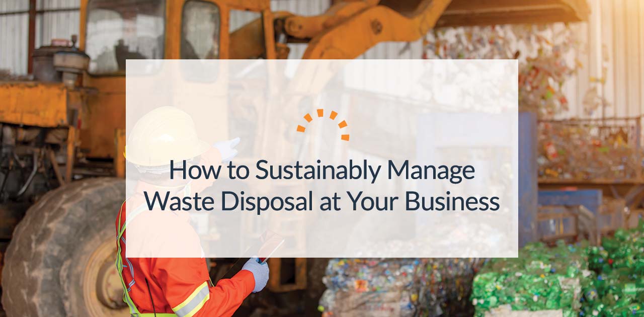 5 Tips for Sustainable Waste Management